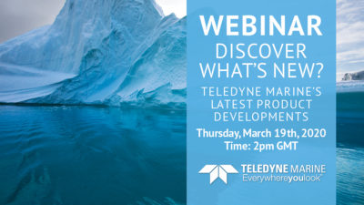 What’s New?  Catch up on Teledyne Marine’s Latest Product Developments